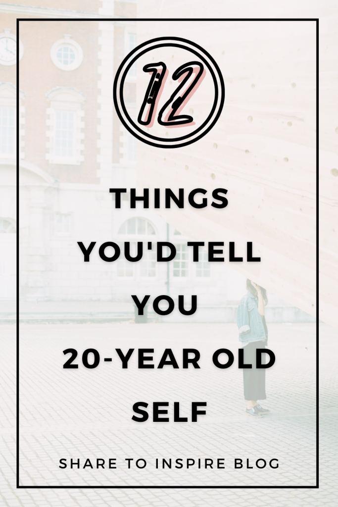 things you'd tell your younger self Pinterets pin